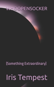 Paperback Whoopensocker: (Something Extraordinary) Book