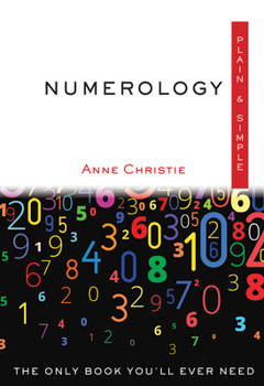 Paperback Numerology Plain & Simple: The Only Book You'll Ever Need Book