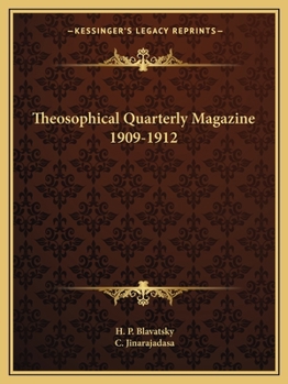Paperback Theosophical Quarterly Magazine 1909-1912 Book