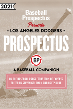 Paperback Los Angeles Dodgers 2021: A Baseball Companion Book