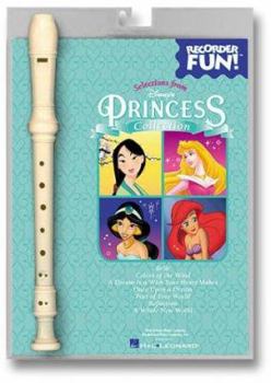 Paperback Selections from Disney's Princess Collection: Book/Instrument Pack [With Recorder] Book