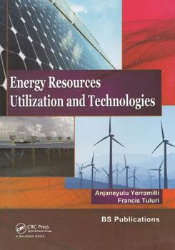 Paperback Energy Resources, Utilization & Technologies Book