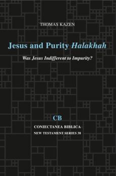 Paperback Jesus and Purity Halakhah: Was Jesus Indifferent to Impurity? Book
