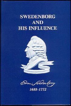 Hardcover Swedenborg and His Influence Book