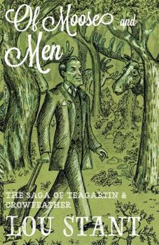 Paperback Of Moose and Men Book
