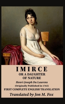 Hardcover Imirce, or A Daughter of Nature: First Complete English Translation. Annotated. Book