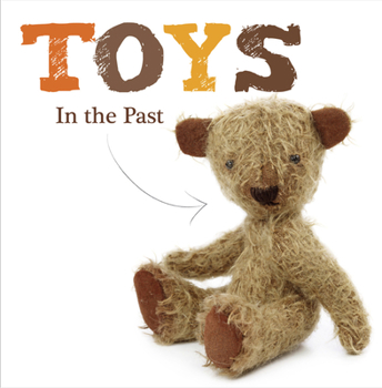 Hardcover Toys in the Past Book