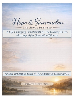 Paperback Hope and Surrender (The Space Between) Book