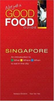 Paperback Singapore (Not Just a Good Food Guide) Book