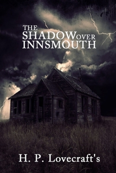 The Shadow Over Innsmouth