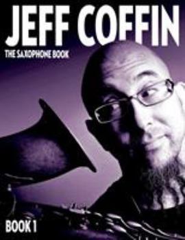 Paperback The Saxophone Book: Book 1 Book