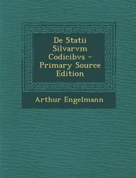 Paperback de Statii Silvarvm Codicibvs - Primary Source Edition [Latin] Book