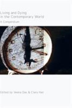 Hardcover Living and Dying in the Contemporary World: A Compendium Book