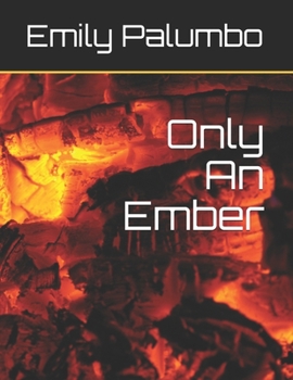 Paperback Only An Ember Book