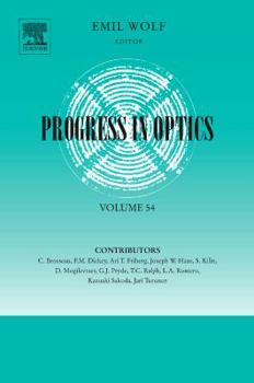 Hardcover Progress in Optics: Volume 54 Book