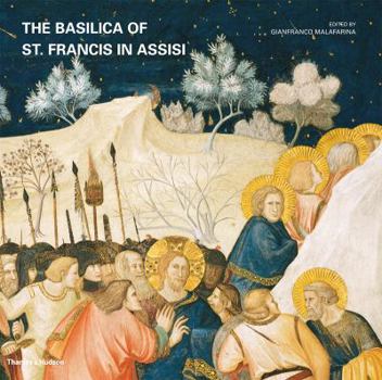 Hardcover The Basilica of St. Francis in Assisi Book