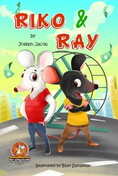 Paperback Riko & Ray: The Rat Race Ends Within Book