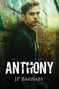 Anthony - Book #4 of the Survivor Stories