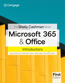 Paperback The Shelly Cashman Series Microsoft 365 & Office Introductory Book