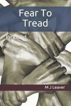 Paperback Fear To Tread: Pinhead Book