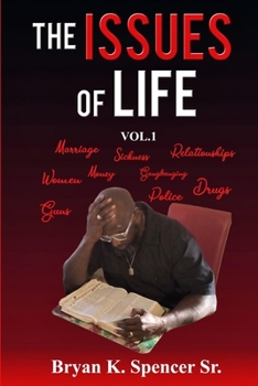 Paperback The Issues of Life Vol #1 Book