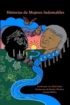 Paperback Historias de Mujeres Indomables [Spanish] Book