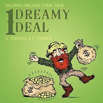 Paperback 1 Dreamy Deal: Helping Dreams Come True Book