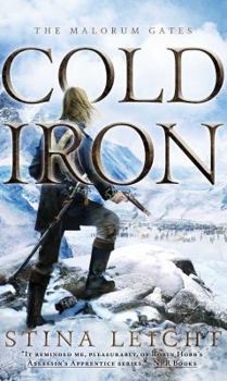 Cold Iron - Book #1 of the Malorum Gates