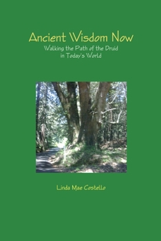 Paperback Ancient Wisdom Now Book