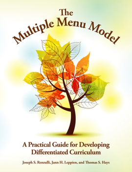 Paperback The Multiple Menu Model: A Practical Guide for Developing Differentiated Curriculum Book
