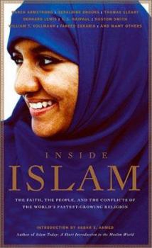 Paperback Inside Islam: The Faith, the People and the Conflicts of the World's Fastest Growing Reliigion Book
