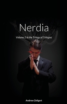 Paperback Nerdia: Volume 2 in the Trilogy of Trilogies Book