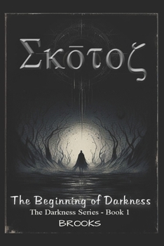 Paperback SKOTOS - The Beginning of Darkness Book