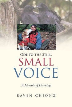 Paperback Ode to the Still, Small Voice: A Memoir of Listening Book