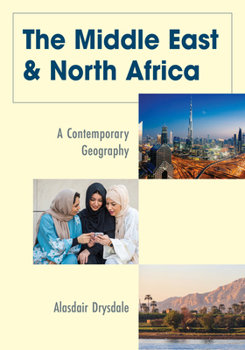 Hardcover The Middle East and North Africa: A Contemporary Geography Book