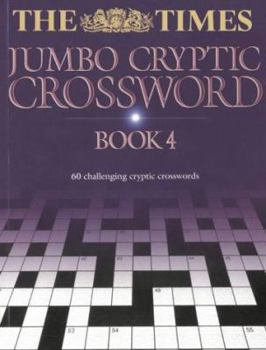 Paperback The "Times" Jumbo Cryptic Crossword Book (Vol 4) Book