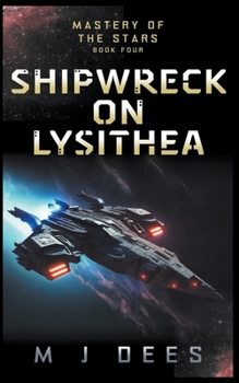 Paperback Shipwreck on Lysithea Book