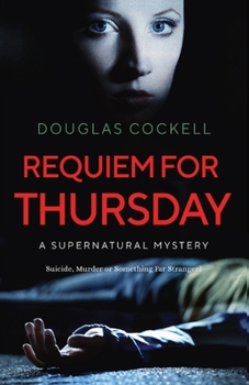 Paperback Requiem For Thursday: A Supernatural Mystery Book