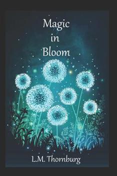 Paperback Magic in Bloom Book