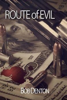 Paperback Route of Evil Book