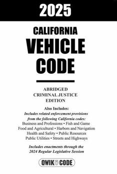 Paperback 2025 California Vehicle Code Abridged Criminal Justice Edition Book