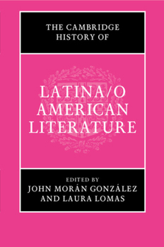 Paperback The Cambridge History of Latina/o American Literature Book