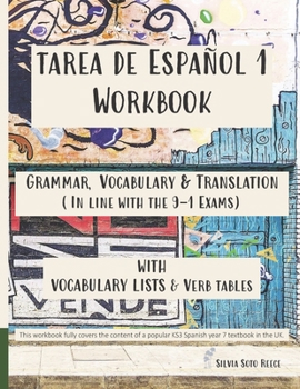 Paperback Tarea de Español 1 Workbook: Grammar, Vocabulary & Translation (In line with the 9-1 exams) Book