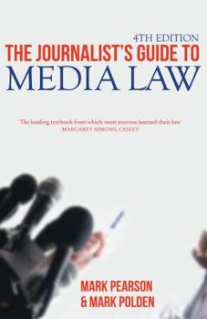 Paperback The Journalist's Guide to Media Law Book