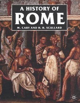 Paperback A History of Rome: Down to the Reign of Constantine Book