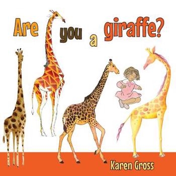 Paperback Are You a Giraffe Book