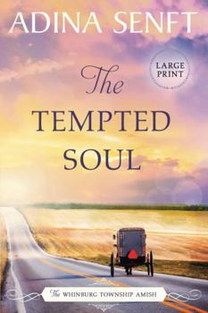The Tempted Soul - Book #3 of the Whinburg Township Amish