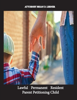 Paperback Lawful Permanent Resident Parent Petitioning Child Book