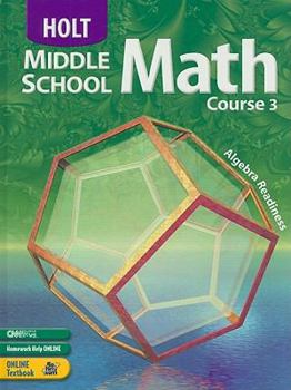 Hardcover Holt Middle School Math, Course 3 Book