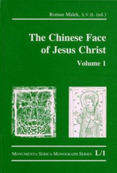 Hardcover The Chinese Face of Jesus Christ: Volume 1 Book